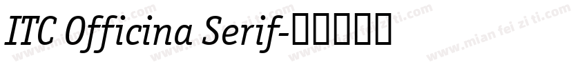 ITC Officina Serif字体转换